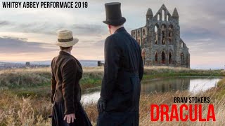 DRACULA  WHITBY ABBEY PERFORMANCE 2019