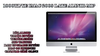 Bozuk IMAC alıp tamir ettik! IMAC 2009 Late maceramız! - YouTube
