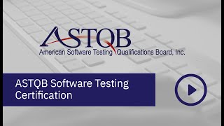 ASTQB Software Testing Certification