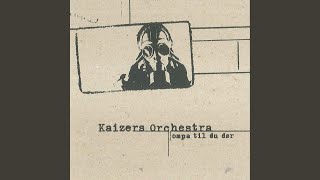 Video thumbnail of "Kaizers Orchestra - Resistansen"