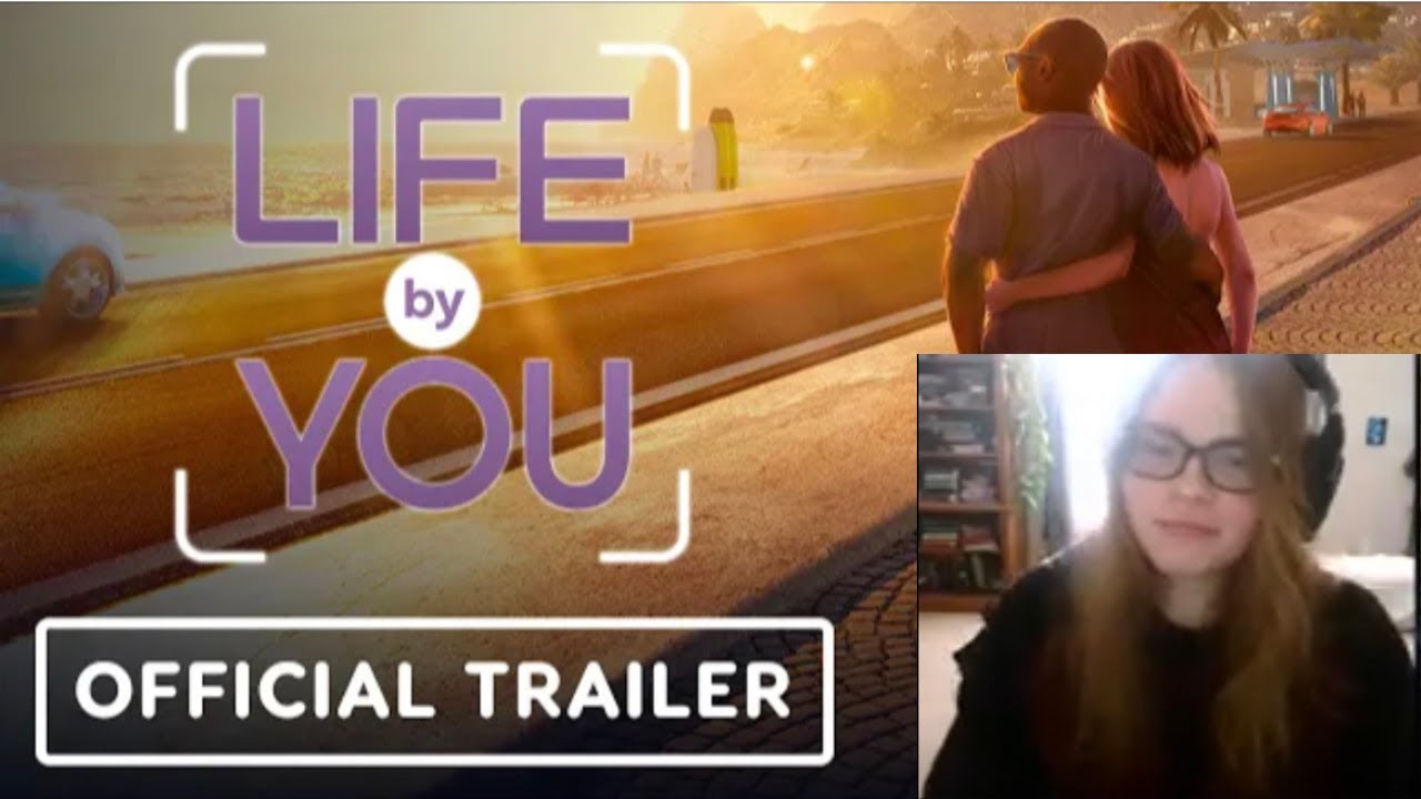 Life by You - Official Announcement Trailer REACTION - YouTube