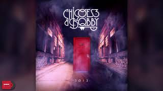 ChicoEs3 & Bobby P - 3012 (Álbum Completo)