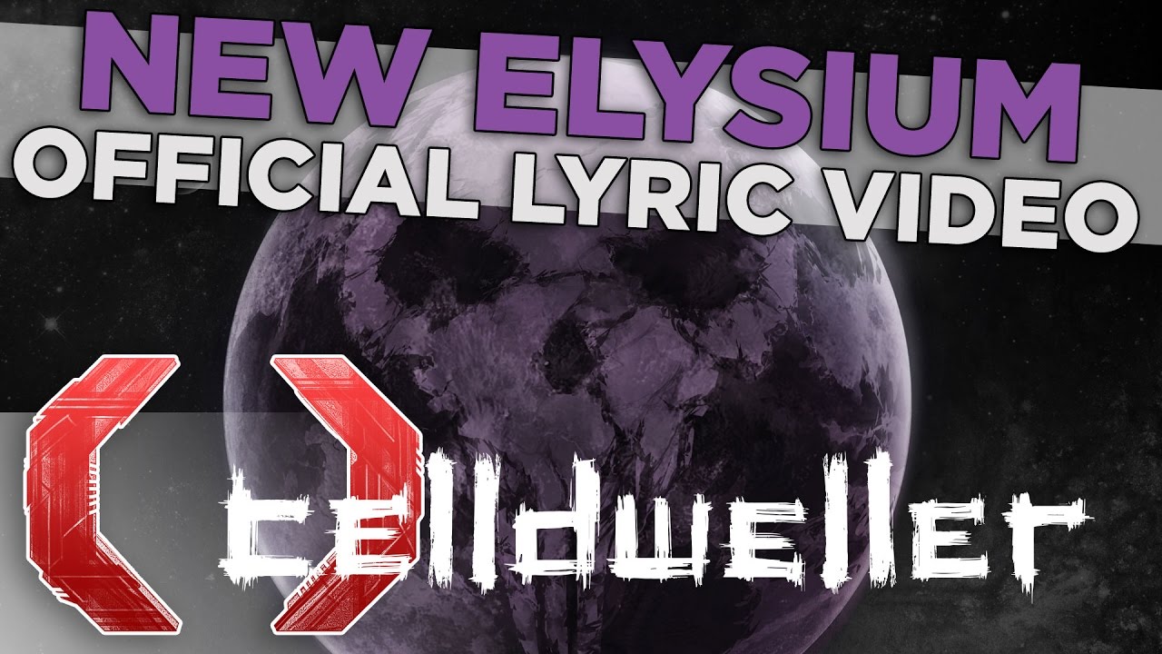 Celldweller   New Elysium Official Lyric Video