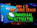 IDM 6.31 Any Build Crack [Universal Activator]