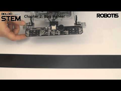 BIOLOID STEM   Chapter 2  Bug Fighter