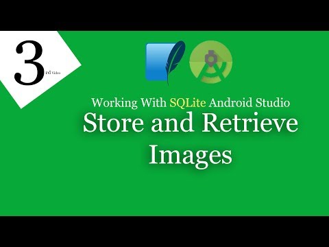 3- Save and Retrieve Images with SQLite in Android Studio 2019 | Saving Image into SQLite