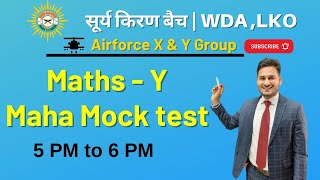 DAY-8 ||Time-5pm || Airforce Y Group Maths || Surya Kiran Batch  || Warriors Defence Academy Lucknow