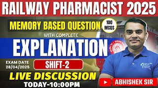 RRB Pharmacist 2025 –Second Shift-28th April 2025 💡 Memory-Based Questions with Complete Explanation