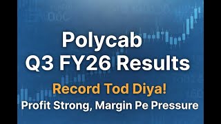 ⚡ Polycab Q3 FY26 Results | Record Tod Diya! Profit Strong, Margin Pe Pressure 🔥 #Polycab #Q3Results screenshot 1