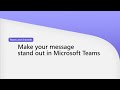 How To Make Your Message Stand Out In Microsoft Teams Channels How To Make Your Message Stand Out In Microsoft Teams Channels