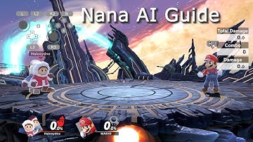 Nana AI Beginners Guide - SSBU Ice Climbers Explanation