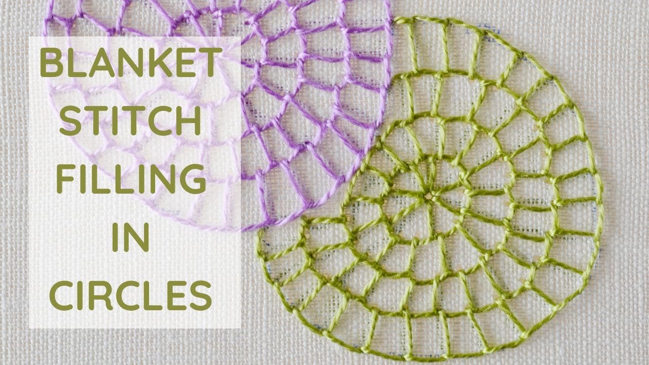 Blanket stitch filling in circles hand embroidery video tutorial 