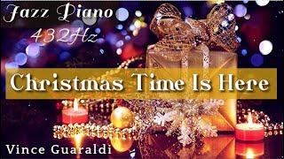 『Christmas Time Is Here 』Vince Guaraldi   A=432Hz  Jazz Piano Solo Cover "A Charlie Brown Christmas"