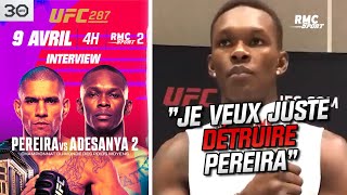 UFC 287 : ITW exclusive avec Adesanya, déterminé à prendre sa revanche sur Pereira