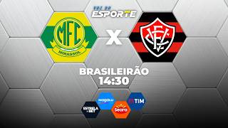 MIRASSOL X VITÓRIA - AO VIVO | CAMPEONATO BRASILEIRO – 13/09/2026