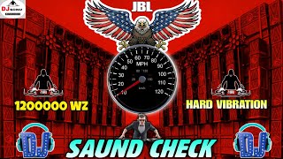 कान फाड़ 120000 Wz Vibration Saund Check Dj Remix | New Competition JBL Bass Dj Sonu Raipur Choaraha