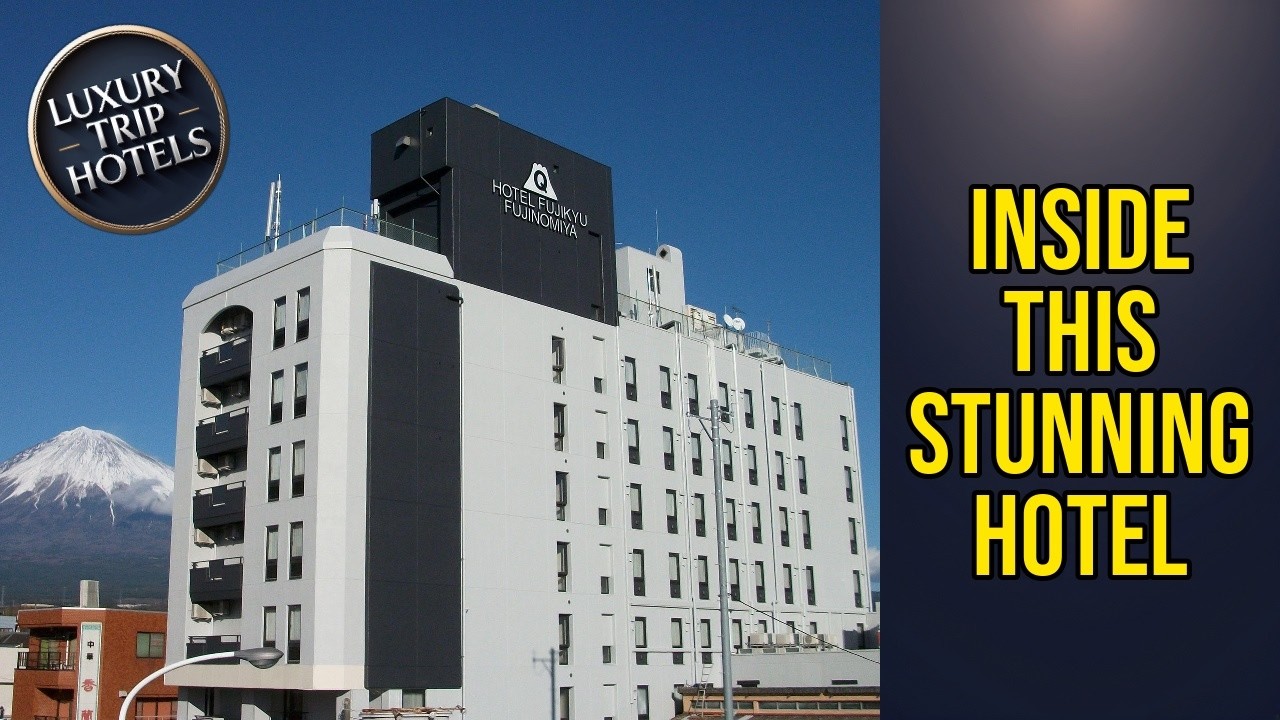 Fujinomiya Fujikyu Hotel - Inside This Stunning Hotel | Fujinomiya, Japan🌟