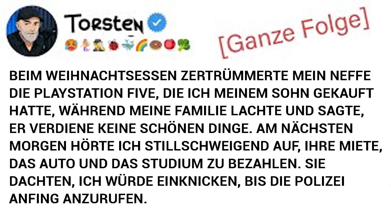 [Ganze Folge] Beim Weihnachtsessen Zertrümmerte Mein Neffe Die Playstation Five, Die Ich Meinem...