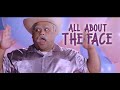 All About The Face - Don Cheto feat. Las Horoscopos