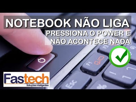 Notebook não liga, aperto power e não acontece nada - Resolvido Rápido e Fácil | Fastech7