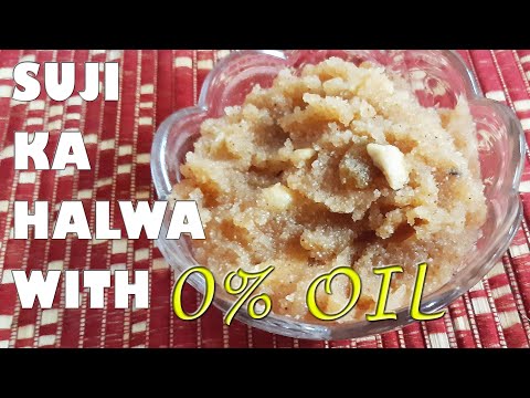 Suji Ka Halwa without OIL | ZERO Oil Halwa | Healthy Suji Halwa Recipe | Low Calorie Suji Halwa | Cookery Bites