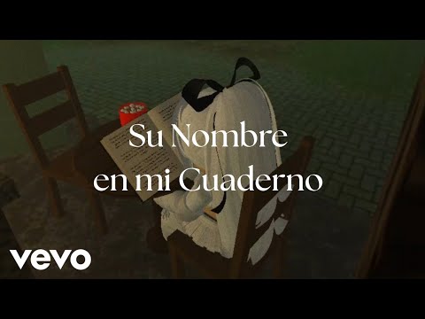 SU NOMBRE EN MI CUADERNO - Letra