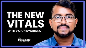 Varun Dwaraka | The New Vitals: Monitor, Personalize, and Validate Gerotherapeutics
