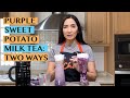 HOW TO MAKE PURPLE SWEET POTATO  CREAM CHEESE🍠MILK TEA: TWO WAYS