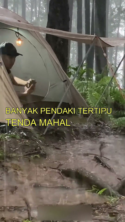 BAHAYA TENDA CAMPING PENDAKI