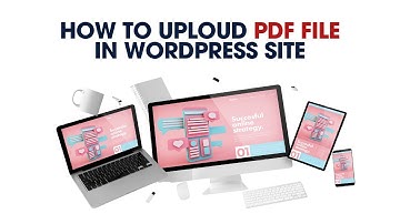 How to Upload PDF Files in WordPress Easily | Step-by-Step Guide 📄