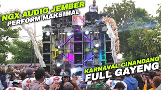 NGX AUDIO JEMBER PERFORM MAKSIMAL‼️KARNAVAL CINANDANG MOJOKERTO‼️