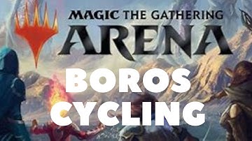 MTG ARENA BOROS CYCLING STANDARD RANKED