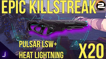 Epic 20 Kill Streak Planetside 2 ► Lightning & Pulsar LSW ► Killstreak Tuesday?