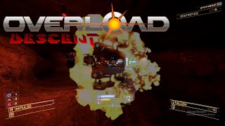 Overload - Descent First Strike Level 9