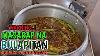 BULAPITAN , UPGRADED VERSION OF BULALO AT PINAPAITAN