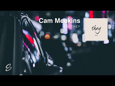 Cam Meekins - They