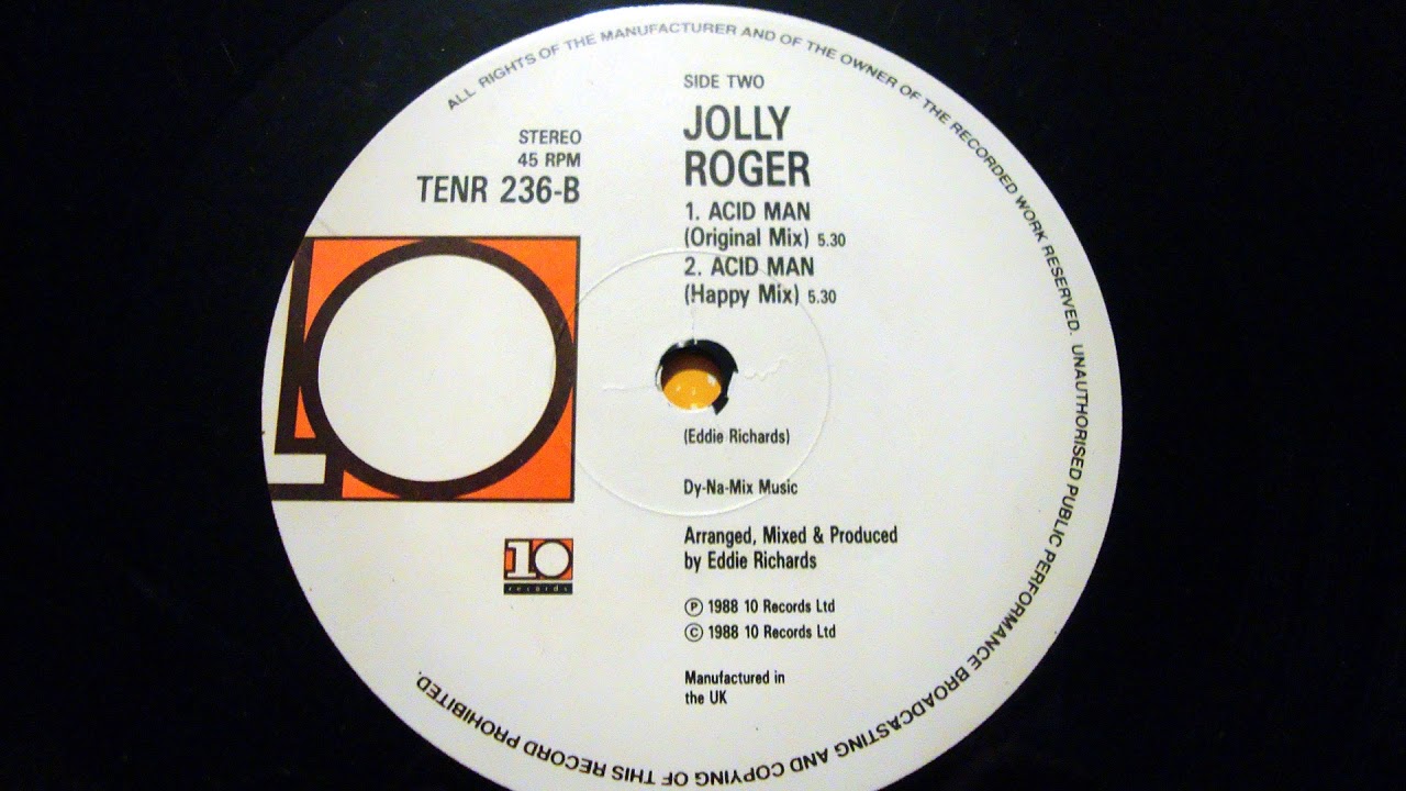 JOLLY ROGER- ACID MAN (ORIGINAL MIX) 1988