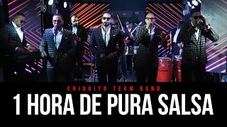 Chiquito Team Band - 1 HORA DE PURA SALSA 🇩🇴