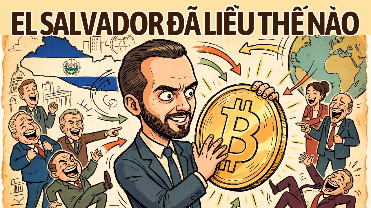 El Salvador Đánh Cược Cả Quốc Gia Vào Bitcoin – Họ Đã Liều Thế Nào?