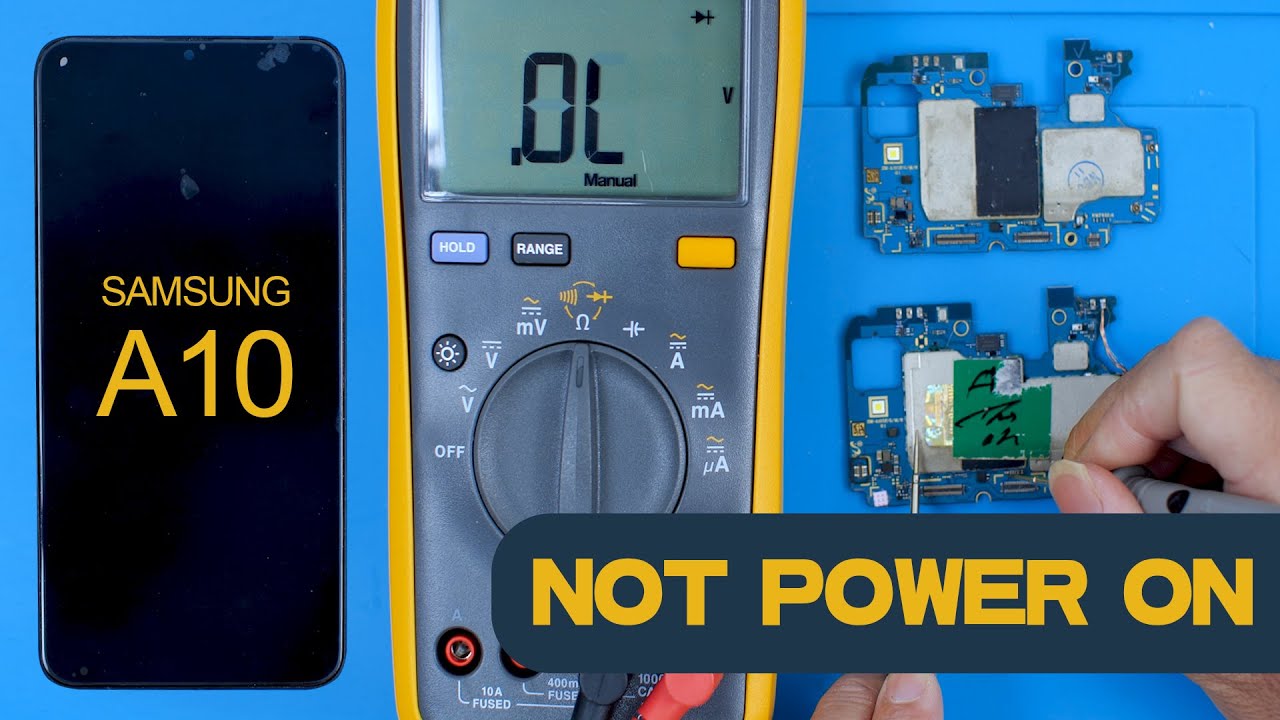 Repair Samsung A10 Not Power On- With Repair Ideas