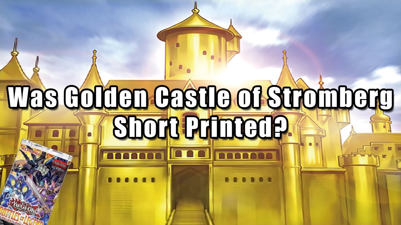 Was Golden Castle of Stromberg Short Printed?