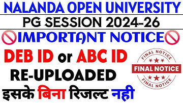 Nalanda open university Pg session 2024-26 Deb id or Abc id re-uploaded problem 🤔😕 || Nou Pg result 