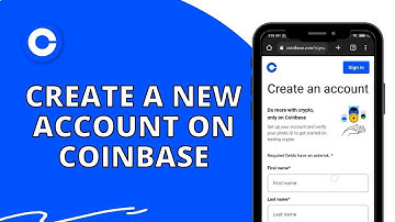 Coinbase Signup: How to Create a New Account on Coinbase?