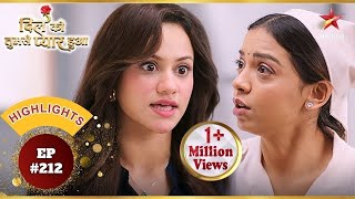 Jhanvi Tries To Stop Mishka! | Ep.212 | Highlights | Dil Ko Tumse Pyaar Hua | Mon-Sun | 6:30 PM