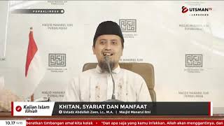 ⁣LIVE Khitan, Syariat dan Manfaat - Ust. Abdullah Zaen, Lc., M.A.