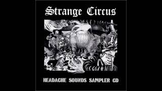 Strange Circus: Headache Sounds Sampler CD (2001) [Full Compilation]