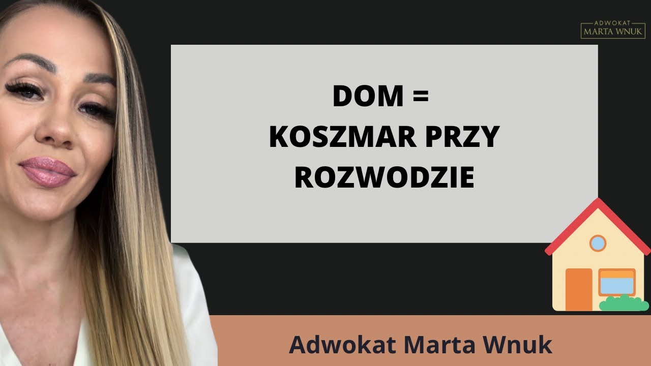 Wymarzony dom i koszmar przy rozwodzie 🏠