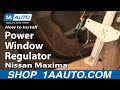 How to Replace Window Regulator 2004-08 Nissan Maxima