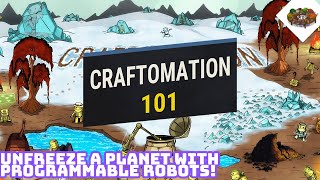 Program Your Own Robots To Start A Production Chain! | Craftomation 101