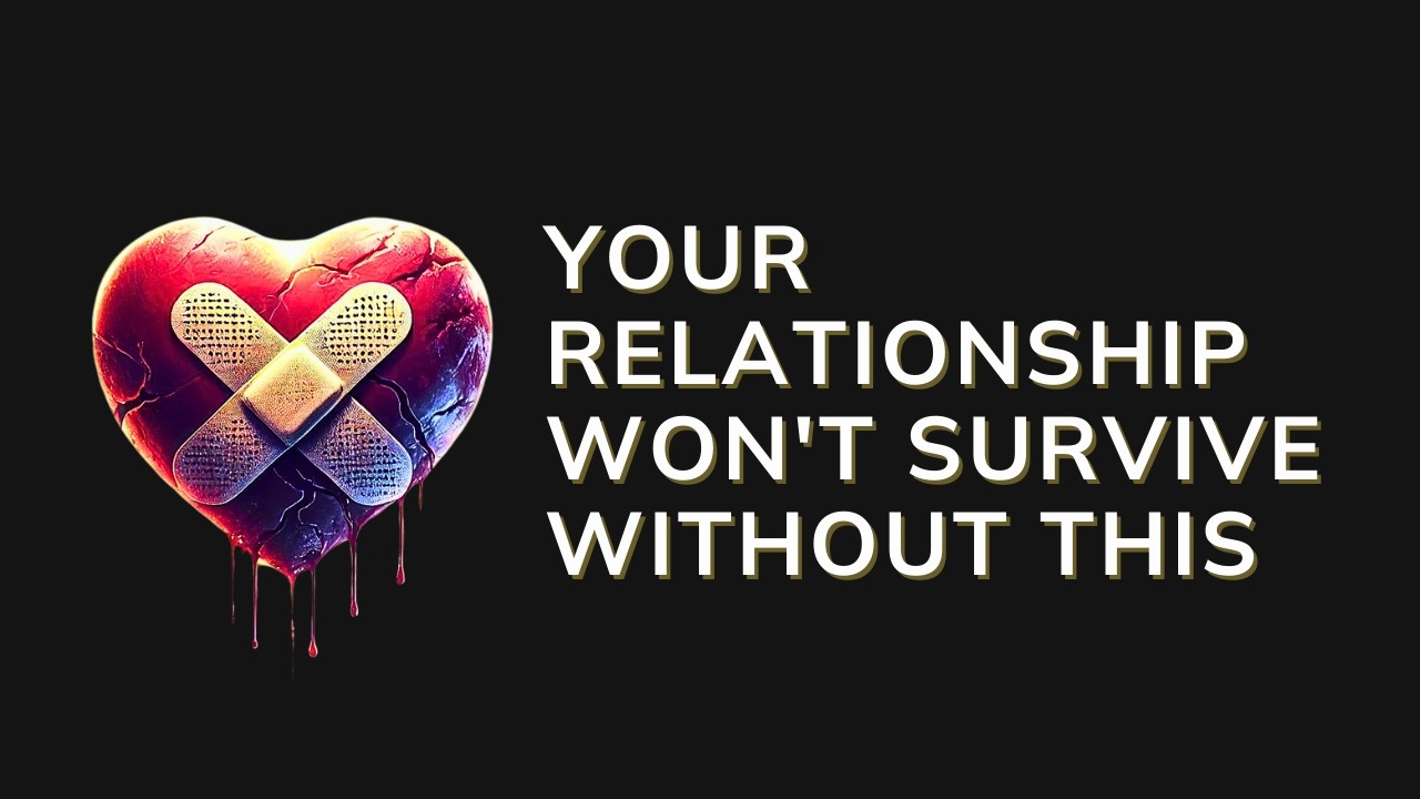 The ONE Thing Killing Your Relationship Fix It Now! YouTube